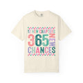 365 Chances Inspirational Typography T-Shirt | New Chapters Motivational Tee