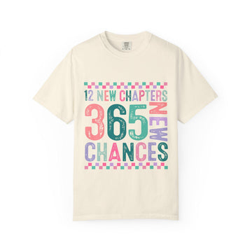 365 Chances Inspirational Typography T-Shirt | New Chapters Motivational Tee
