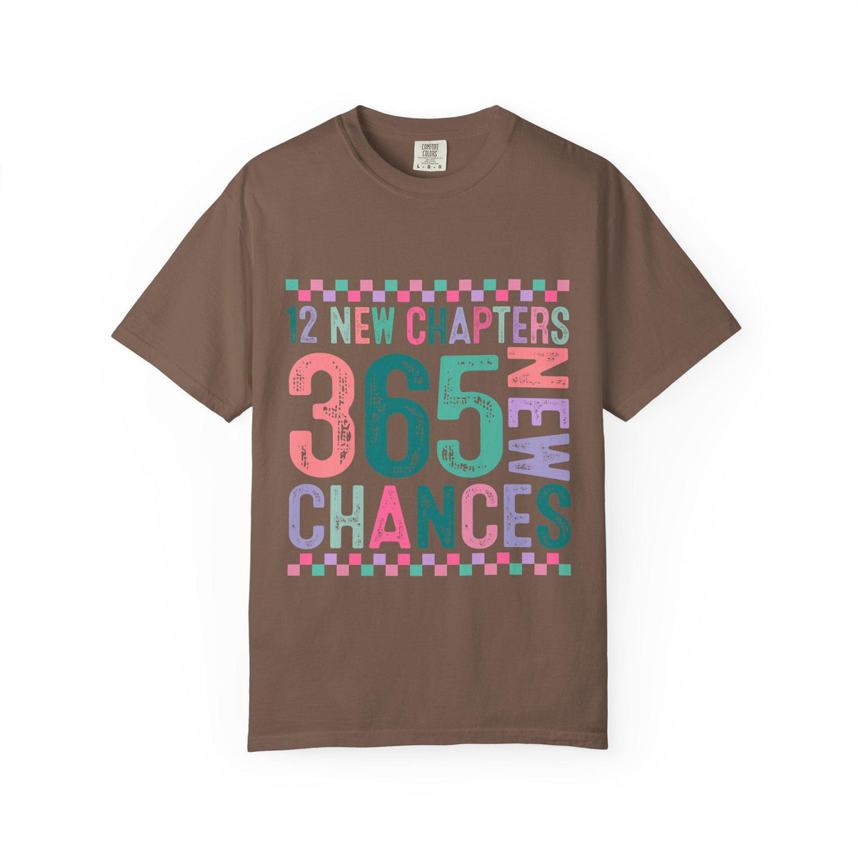 365 Chances Inspirational Typography T-Shirt | New Chapters Motivational Tee