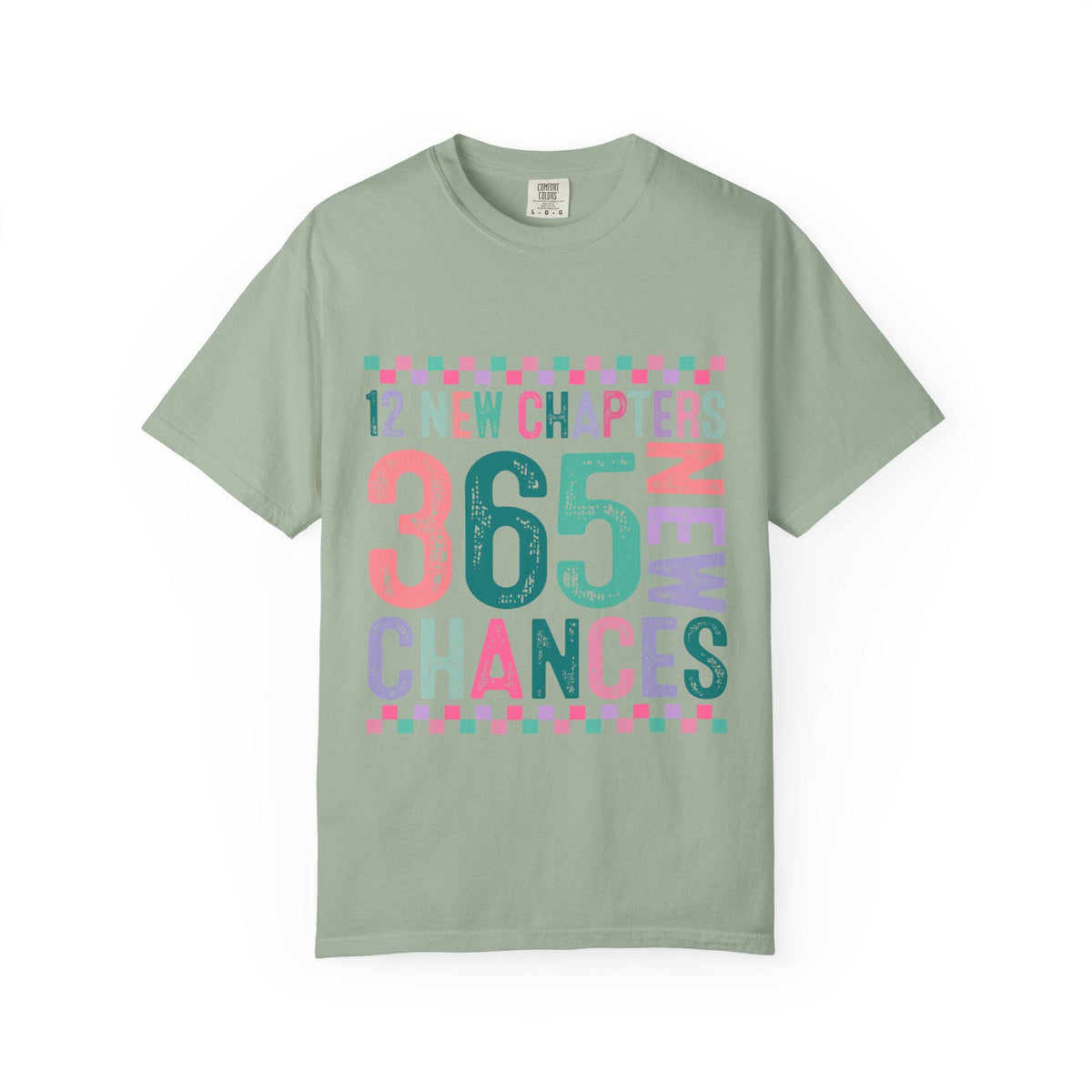 365 Chances Inspirational Typography T-Shirt | New Chapters Motivational Tee