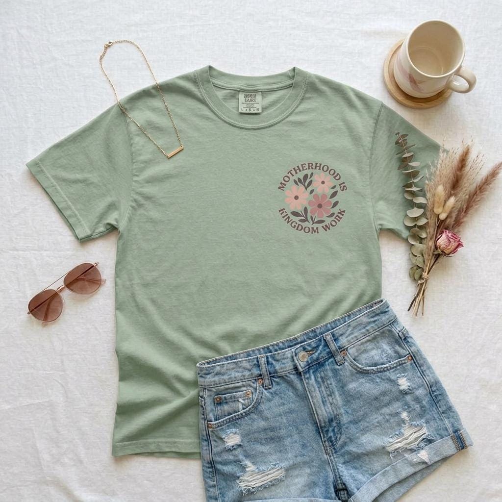 Comfort Colors t-shirt featuring "Motherhood is Kingdom Work" quote design