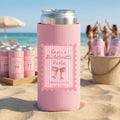 Bachelorette party can cooler design example, group of 25